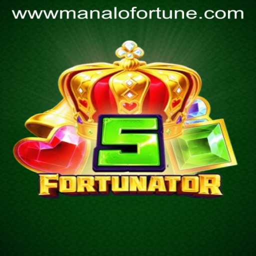 Exploring the Thrills of 5Fortunator: A Dive into Manalo Fortune