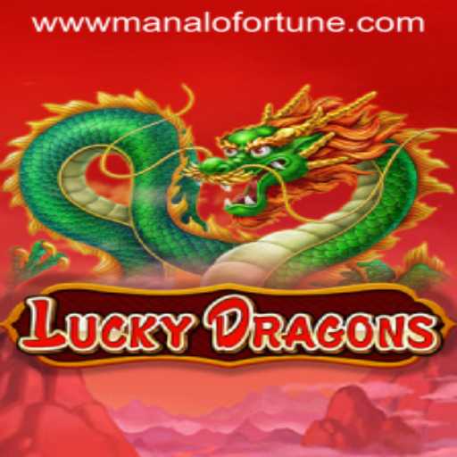Discovering the Magic of LuckyDragons: The Manalo Fortune