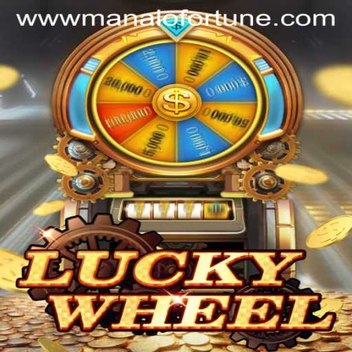 Discovering LuckyWheel: The Exciting World of Manalo Fortune