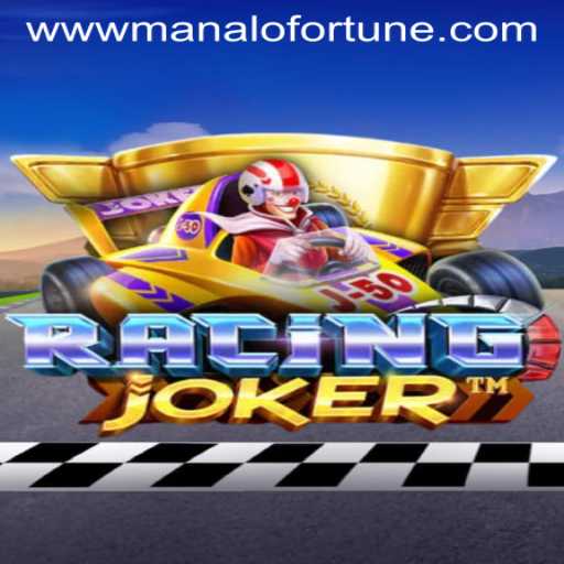 Discover RacingJoker: Embark on Manalo Fortune's Adventure