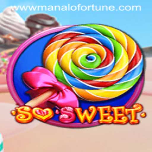 Discovering the Enchanting World of SoSweet: The Gateway to Manalo Fortune